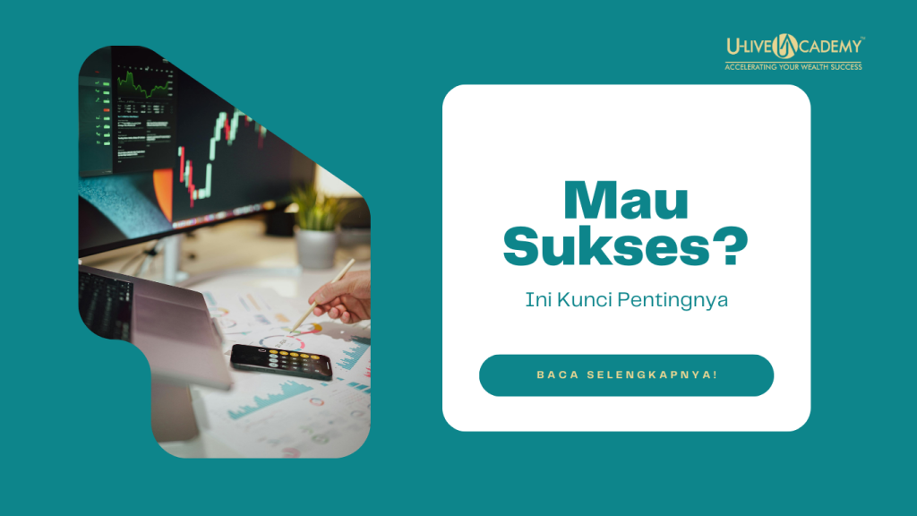 Mau Sukses? Ini Kunci Pentingnya