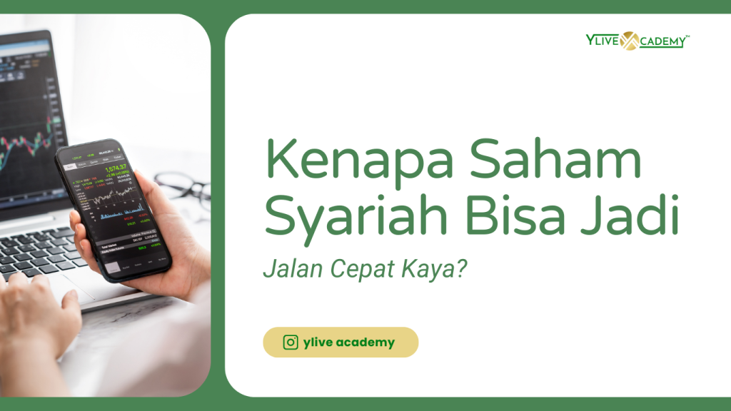 Kenapa Saham Syariah Bisa Jadi Jalan Cepat Kaya? Ini Rahasianya!