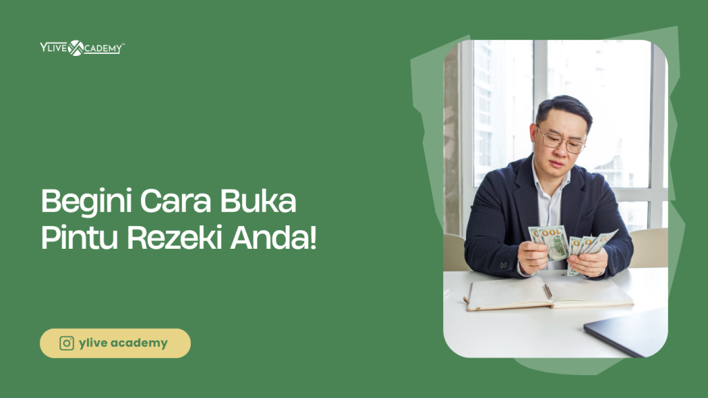 Begini Cara Buka Pintu Rezeki Anda