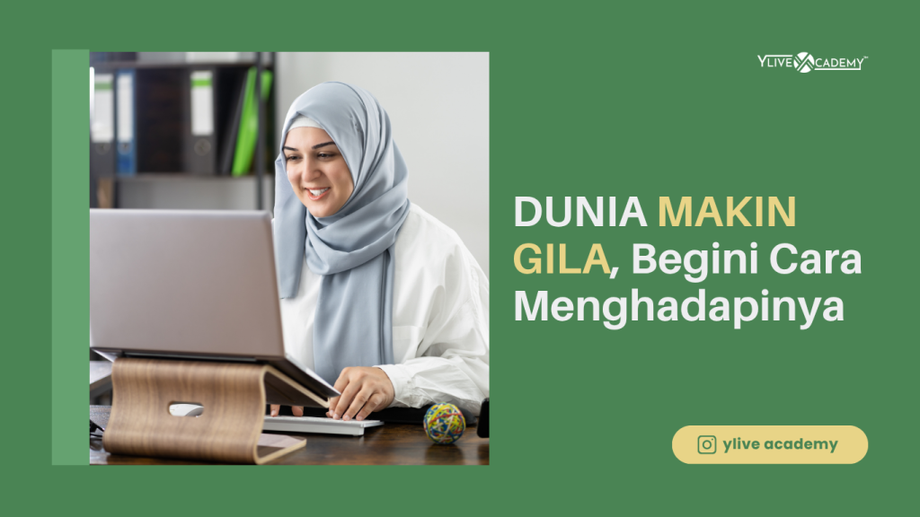 DUNIA MAKIN GILA, Ini Cara Tetap Tenang, Waras, dan Cuan
