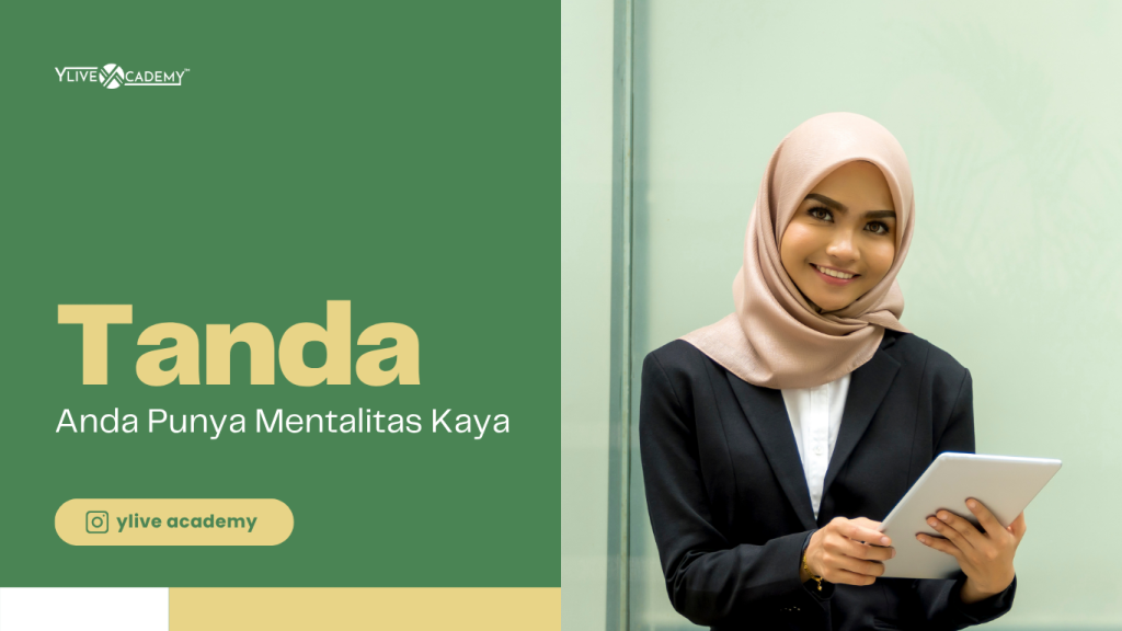 Tanda Anda Punya Mentalitas Kaya & Siap Naik Kelas Finansial