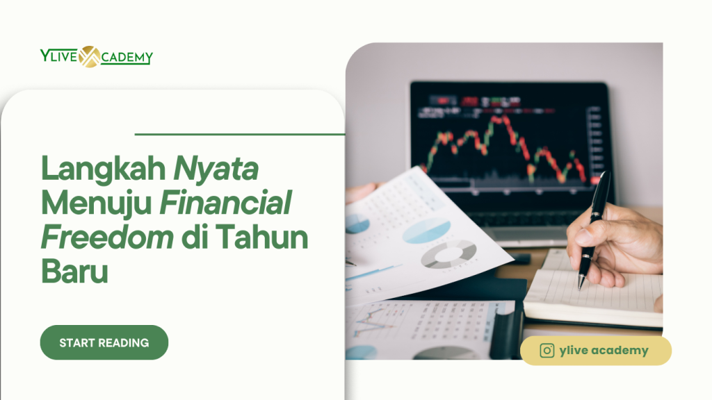 Langkah Nyata Menuju Financial Freedom di Tahun Baru