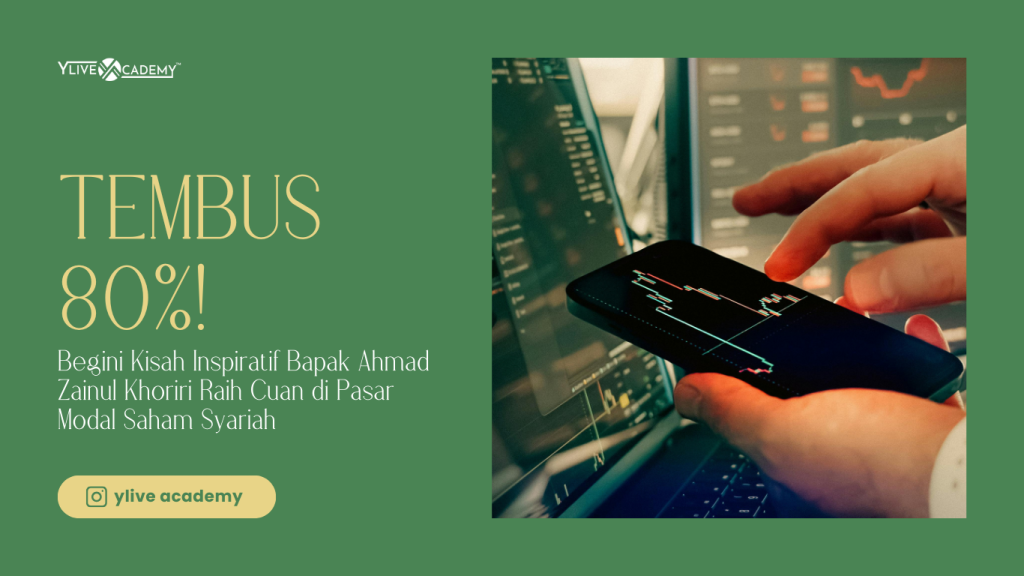 Cuan Tembus 80%! Kisah Inspiratif Investor Saham Syariah