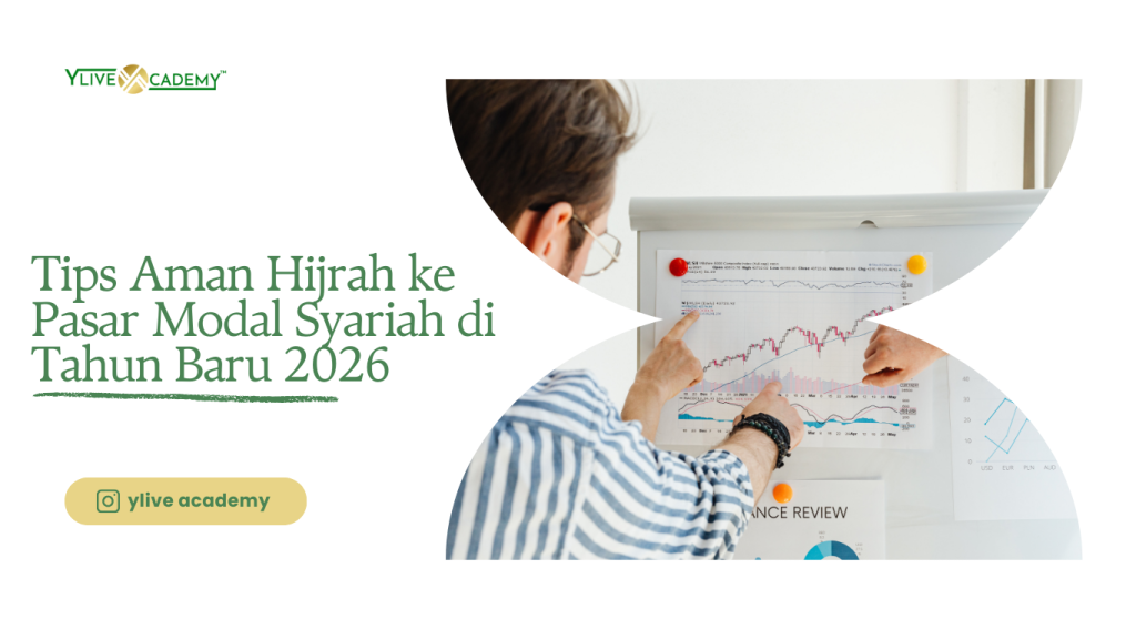 Tips Aman Hijrah ke Pasar Modal Syariah di Tahun Baru 2026