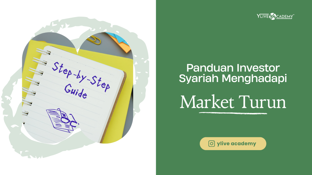 Panduan Investor Syariah Menghadapi Market Turun