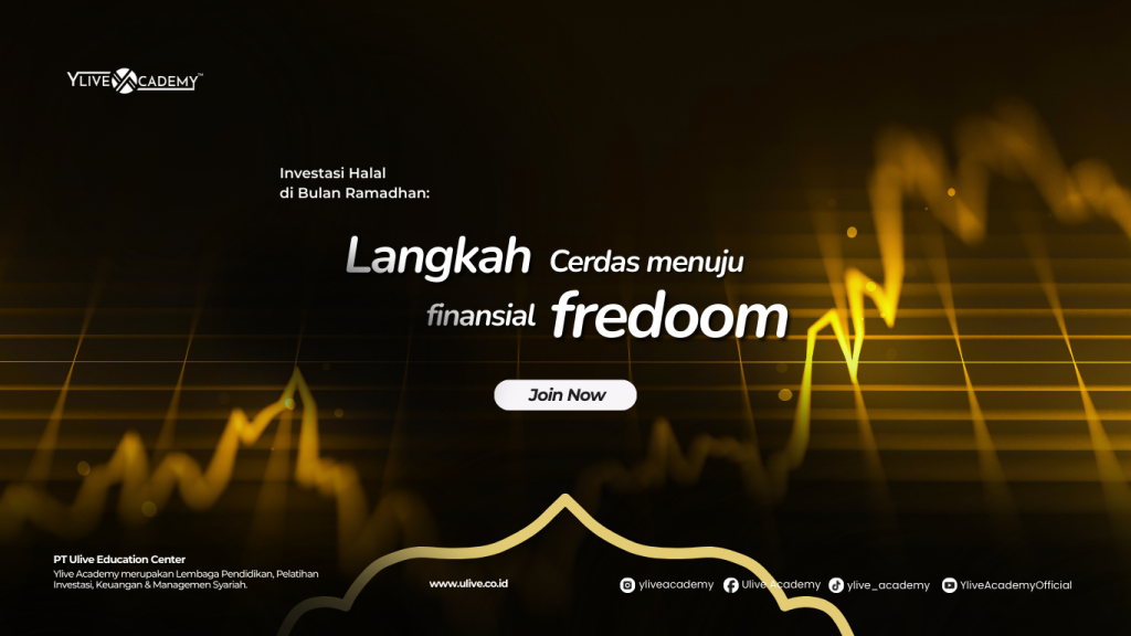 Investasi Halal di Bulan Ramadhan: Langkah Cerdas Menuju Financial Freedom