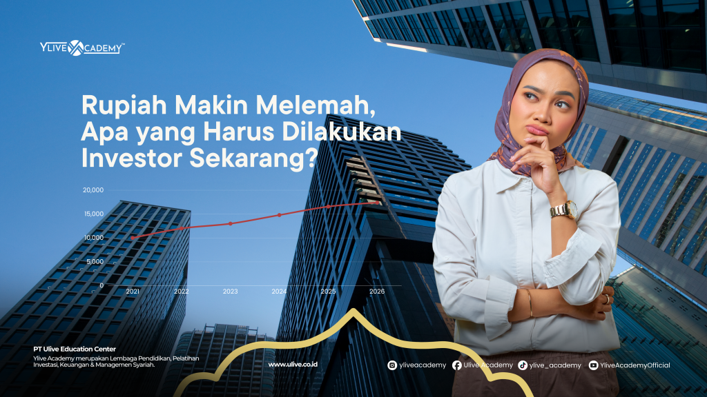 Rupiah Makin Melemah: Ini yang Harus Dilakukan Investor Saham Syariah Sekarang