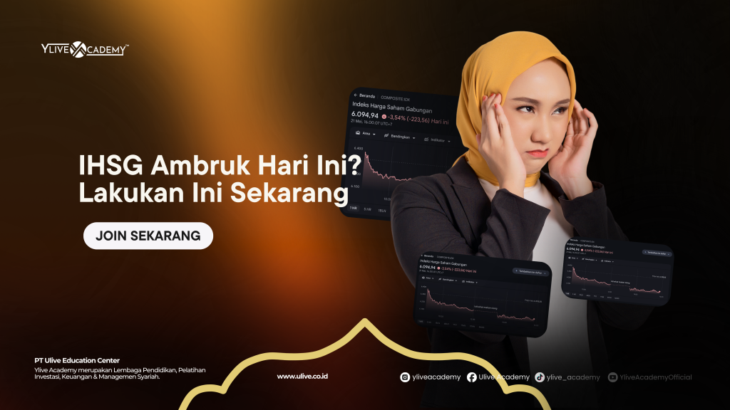 IHSG Ambruk Hari Ini? Lakukan Ini Sekarang Sebelum Terlambat