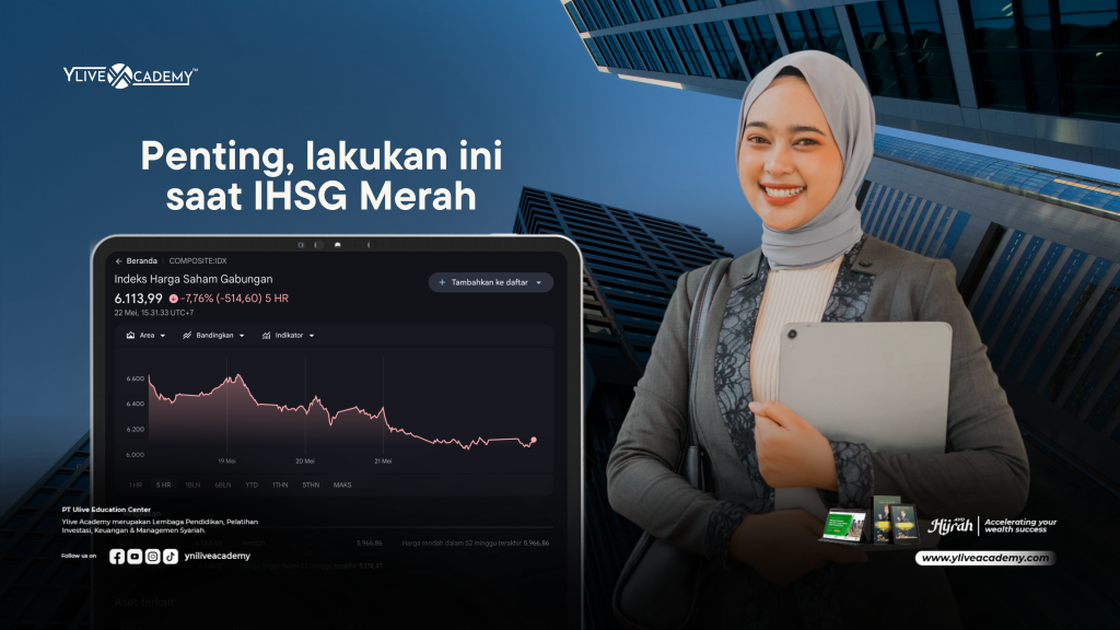 Penting! Lakukan Ini Saat IHSG Merah