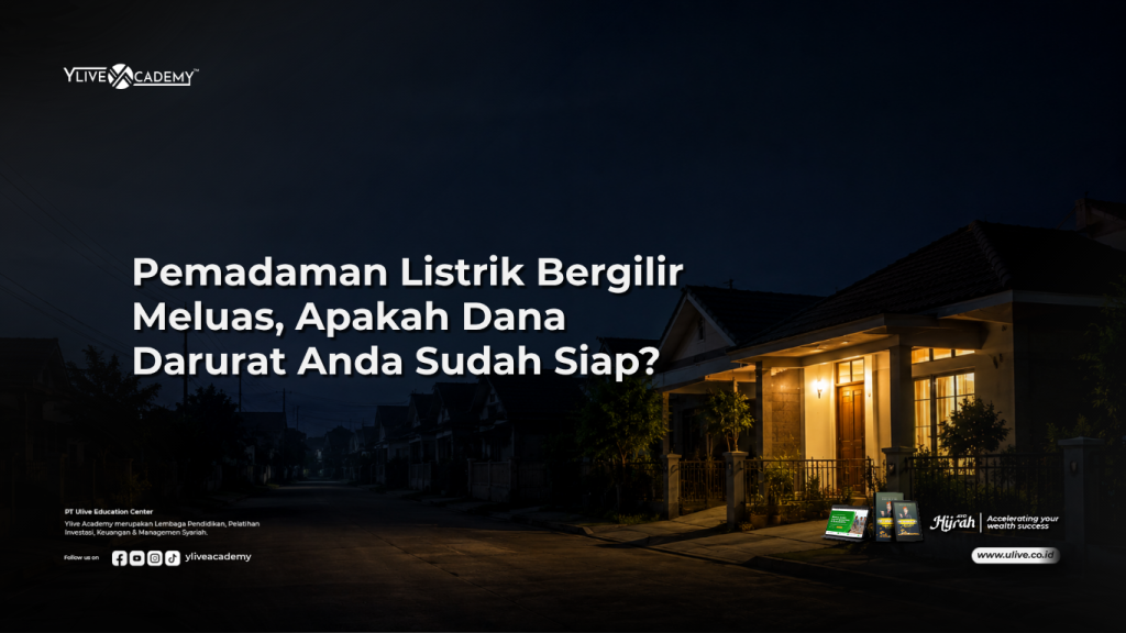 Pemadaman Listrik Bergilir Meluas, Apakah Dana Darurat Anda Sudah Siap?